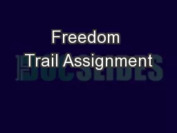 Freedom Trail Assignment