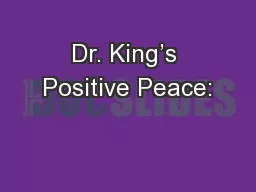 Dr. King’s Positive Peace: