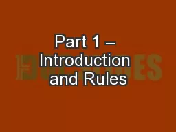 Part 1 – Introduction and Rules