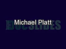 Michael Platt