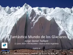 El Fantástico Mundo de los Glaciares