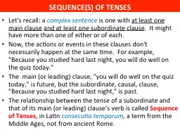 SEQUENCE(S) OF TENSES