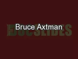 Bruce Axtman