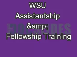 WSU Assistantship & Fellowship Training