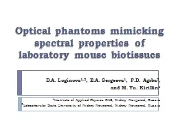 Optical phantoms mimicking spectral properties of laborator