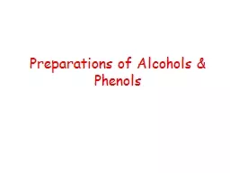 Preparations of Alcohols & Phenols