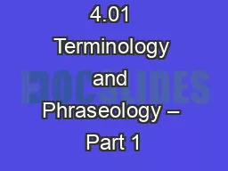 4.01 Terminology and Phraseology – Part 1