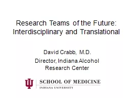 Research Teams of the Future: Interdisciplinary and Transla