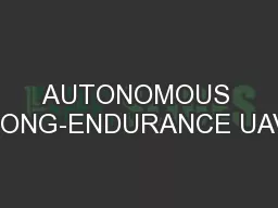 AUTONOMOUS LONG-ENDURANCE UAV