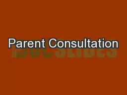 Parent Consultation