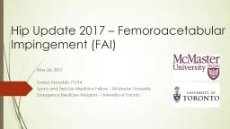 Hip Update 2017 – Femoroacetabular Impingement (FAI)