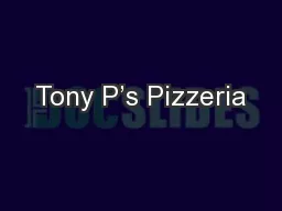 Tony P’s Pizzeria