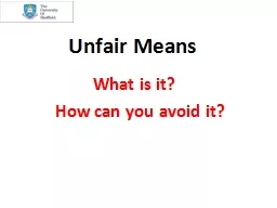 Unfair Means