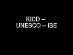 KICD – UNESCO – IBE