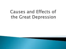 Causes and Effects of the