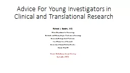Advice For Young Investigators in Clinical and Translationa