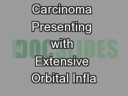 Pituitary Carcinoma Presenting with Extensive Orbital Infla
