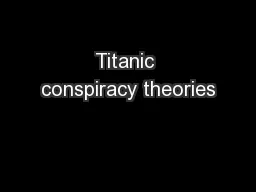 Titanic conspiracy theories