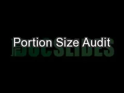 Portion Size Audit