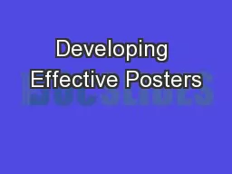 Developing Effective Posters