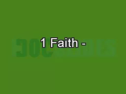 1 Faith -