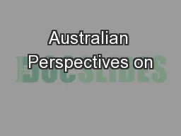 Australian Perspectives on