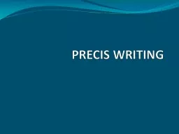 PRECIS WRITING