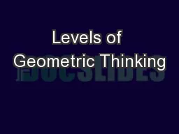 Levels of Geometric Thinking