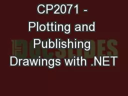 CP2071 - Plotting and Publishing Drawings with .NET