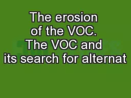 The erosion of the VOC. The VOC and its search for alternat