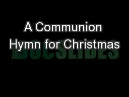 A Communion Hymn for Christmas