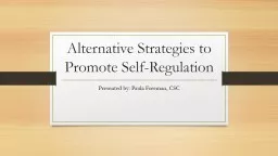 Alternative Strategies to Promote Self-Regulation