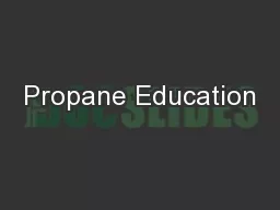 Propane Education
