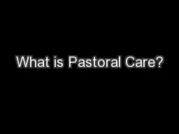 What is Pastoral Care?