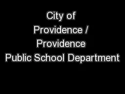 City of Providence / Providence Public School Department