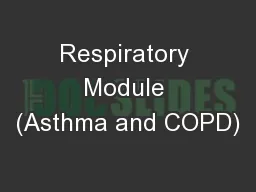 Respiratory Module (Asthma and COPD)
