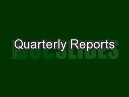 Quarterly Reports