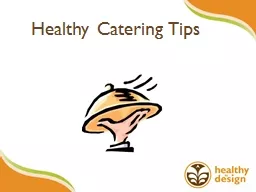 H ealthy Catering Tips