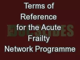 Terms of Reference for the Acute Frailty Network Programme