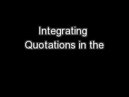 Integrating Quotations in the