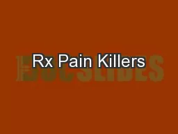 Rx Pain Killers