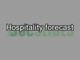 Hospitality forecast
