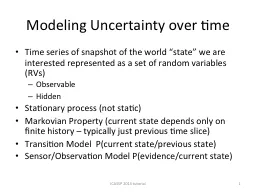 Modeling Uncertainty over time