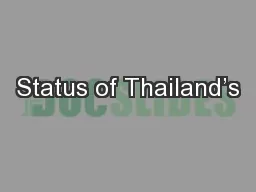 Status of Thailand’s