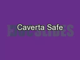 Caverta Safe