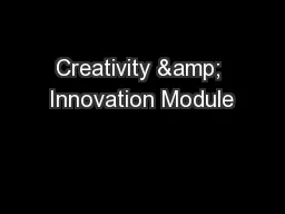 Creativity & Innovation Module