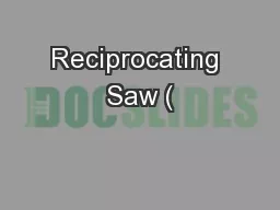 Reciprocating Saw (