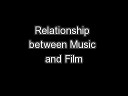 Relationship between Music and Film