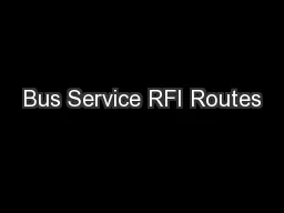 Bus Service RFI Routes