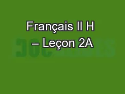 Français II H – Leçon 2A